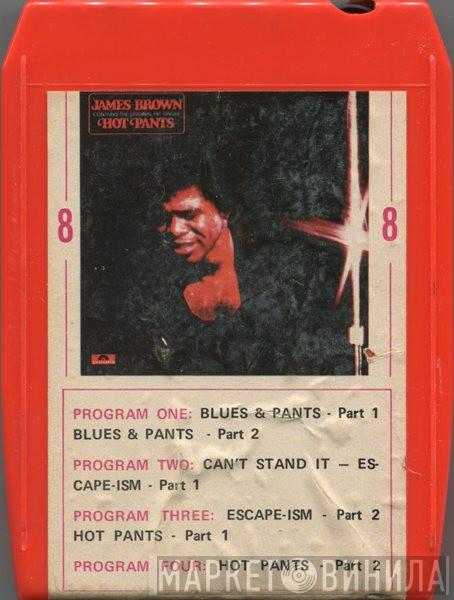  James Brown  - Hot Pants