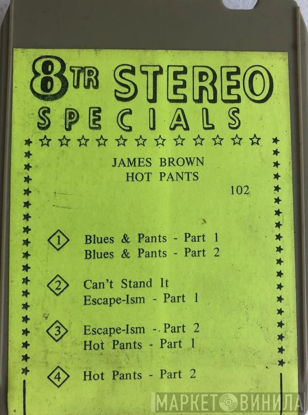  James Brown  - Hot Pants