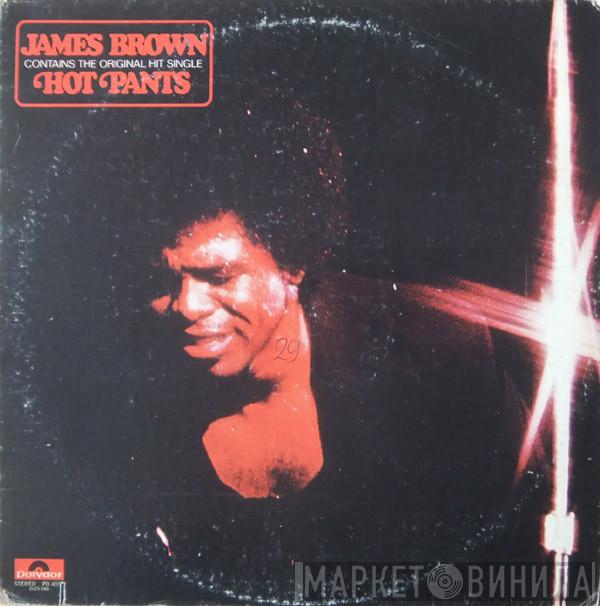  James Brown  - Hot Pants