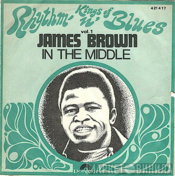  James Brown  - In The Middle