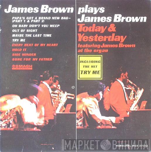  James Brown  - James Brown Today & Yesterday