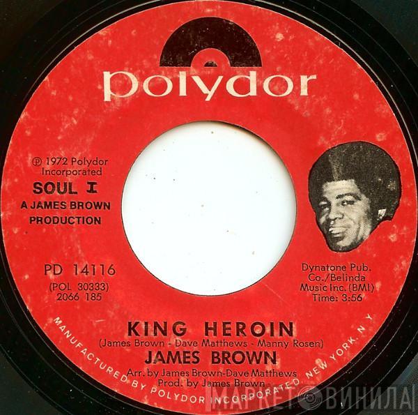  James Brown  - King Heroin