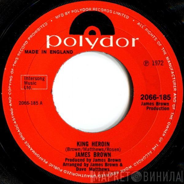  James Brown  - King Heroin