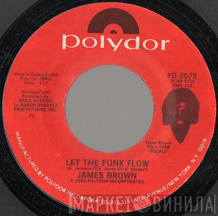  James Brown  - Let The Funk Flow