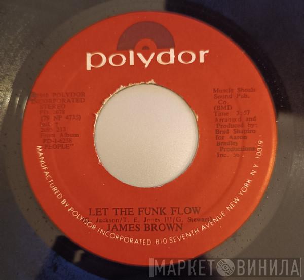  James Brown  - Let The Funk Flow