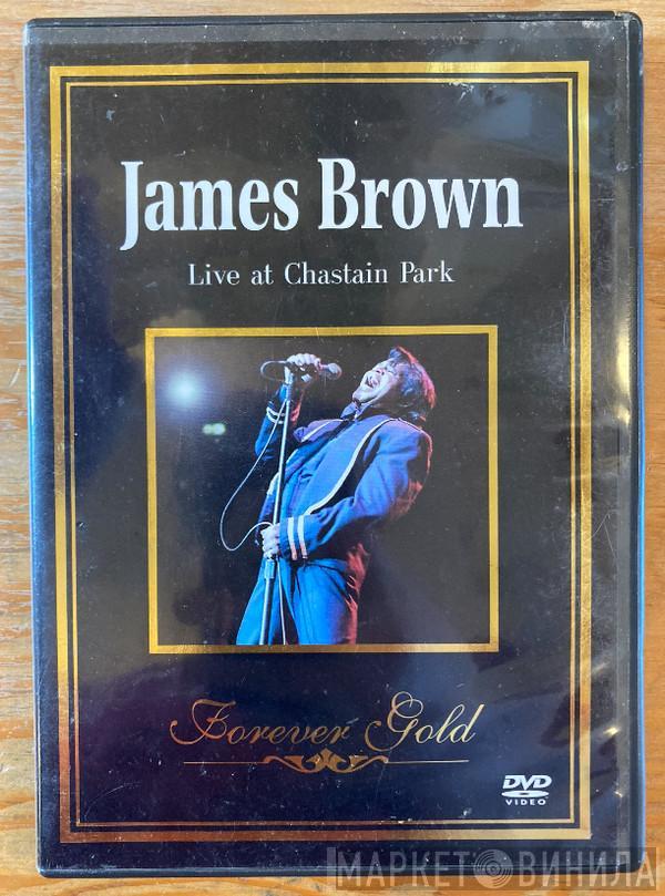  James Brown  - Live At Chastain Park - Forever Gold