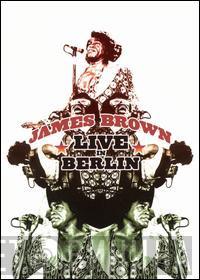  James Brown  - Live In Berlin
