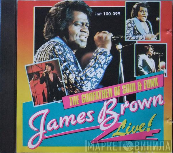  James Brown  - Live - The Godfather Of Soul & Funk