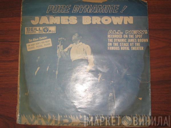  James Brown  - Pure Dynamite! Live At The Royal