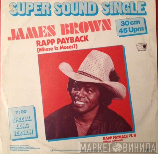 James Brown - Rapp Payback (Where Iz Moses?)