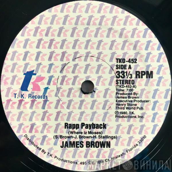  James Brown  - Rapp Payback (Where Iz Moses)