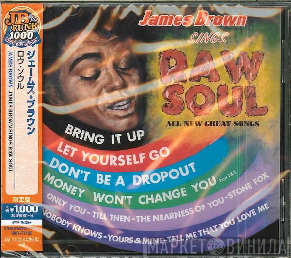  James Brown  - Raw Soul