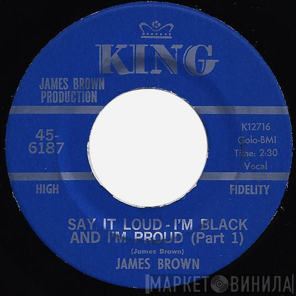  James Brown  - Say It Loud - I'm Black And I'm Proud