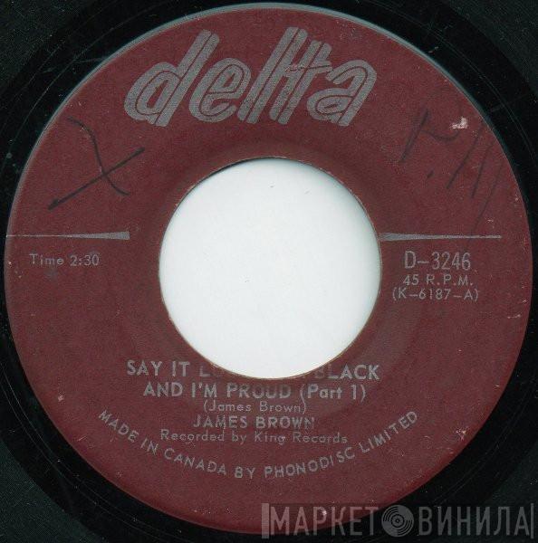  James Brown  - Say It Loud - I'm Black And I'm Proud