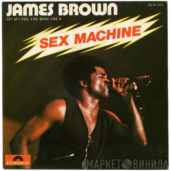  James Brown  - Sex Machine (Get Up I Feel Like Being Like A)