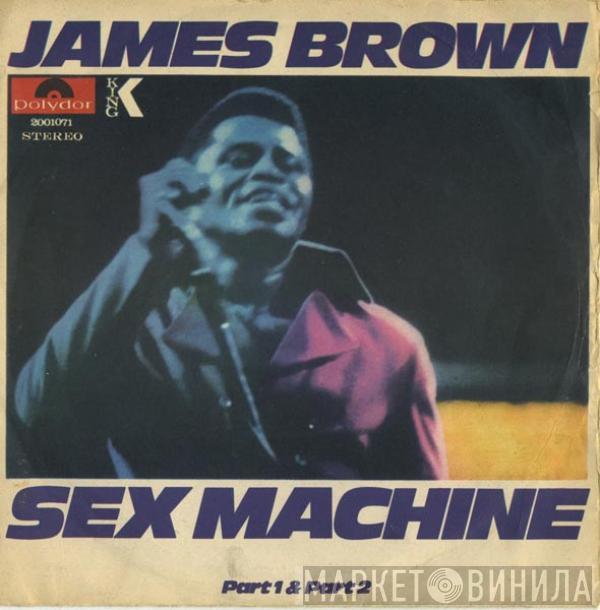  James Brown  - Sex Machine (Part 1 & Part 2)