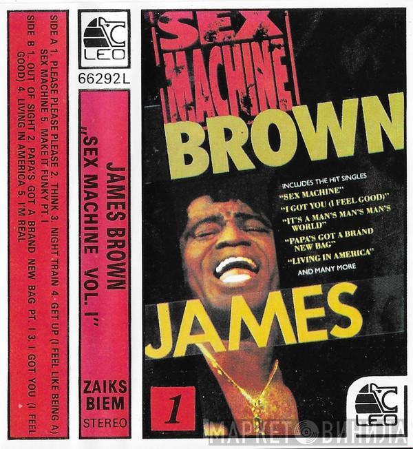  James Brown  - Sex Machine: The Very Best Of James Brown Vol. I