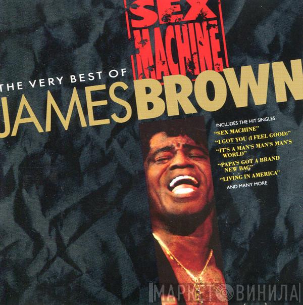 James Brown - Sex Machine (The Very Best Of James Brown)