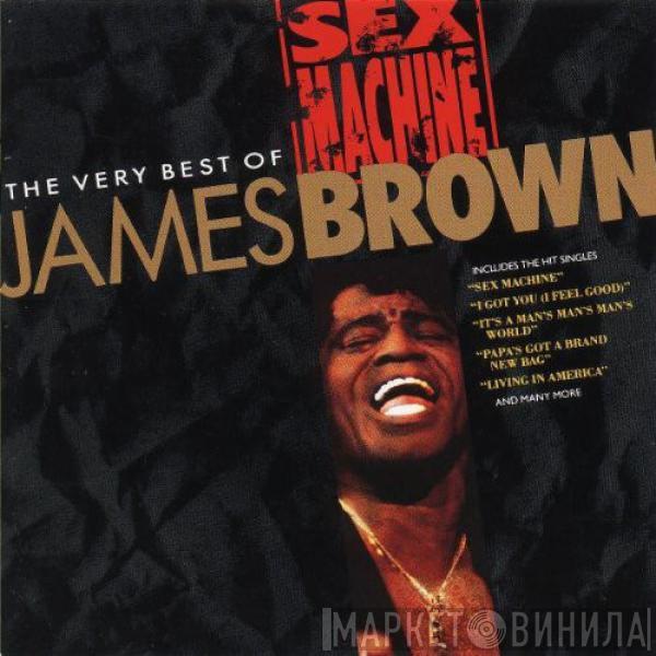  James Brown  - Sex Machine: The Very Best Of James Brown