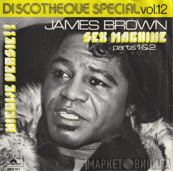  James Brown  - Sex Machine Parts 1&2