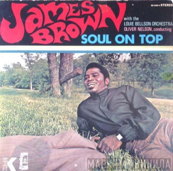  James Brown  - Soul On Top