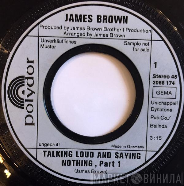  James Brown  - Talking Loud And Saying Nothing (Part 1&2)