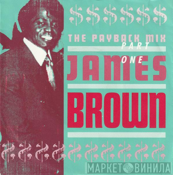  James Brown  - The Payback Mix Part One