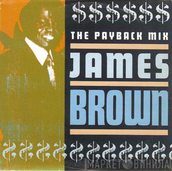  James Brown  - The Payback Mix