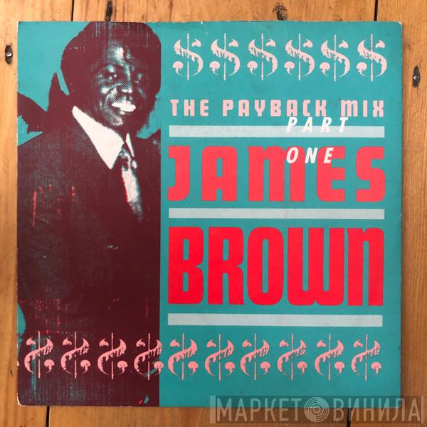  James Brown  - The Playback Mix Part One
