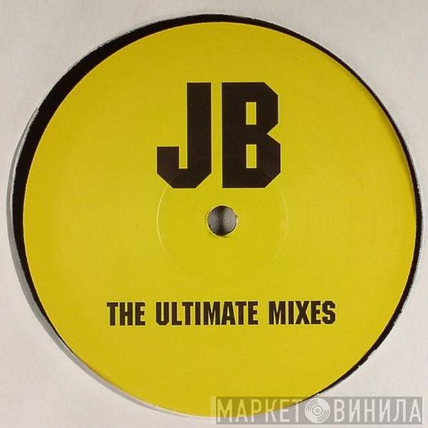  James Brown  - The Ultimate Mixes