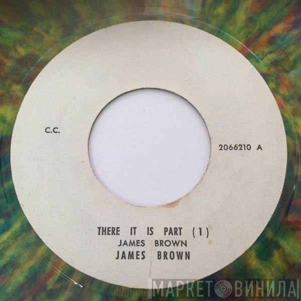 James Brown  - There It Is (Parts 1 & 2)