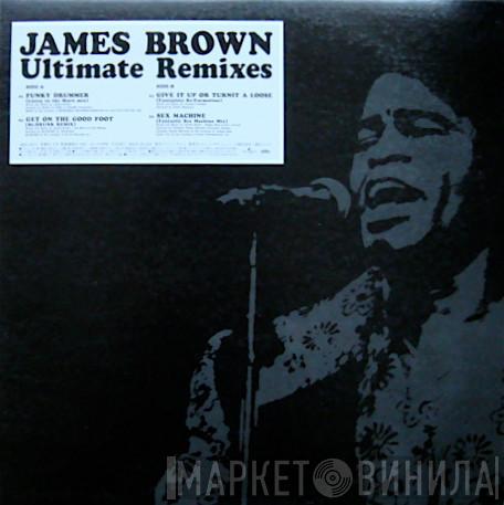  James Brown  - Ultimate Remixes