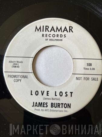  James Burton  - Love Lost / Jimmy's Blues