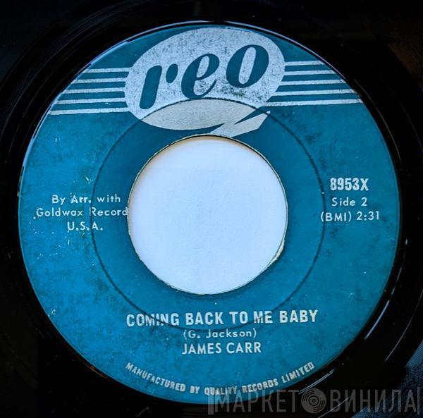  James Carr  - Love Attack / Coming Back To Me Baby