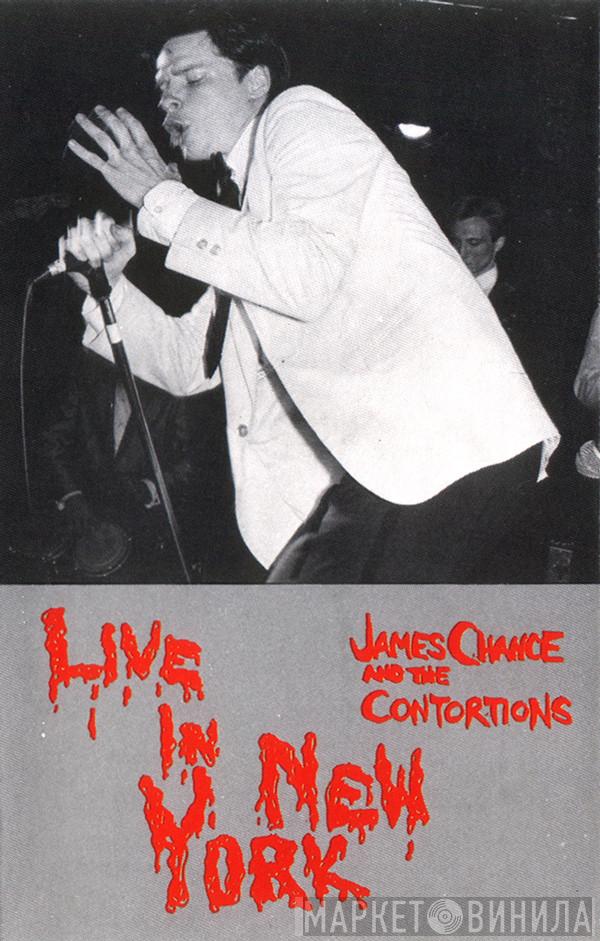  James Chance & The Contortions  - Live In New York