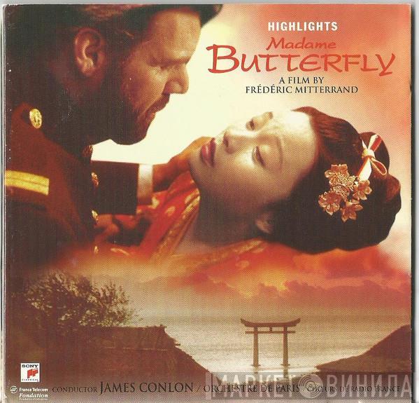 James Conlon, Orchestre De Paris, Chœur de Radio France - Madame Butterfly (Original Soundtrack)-Highlights
