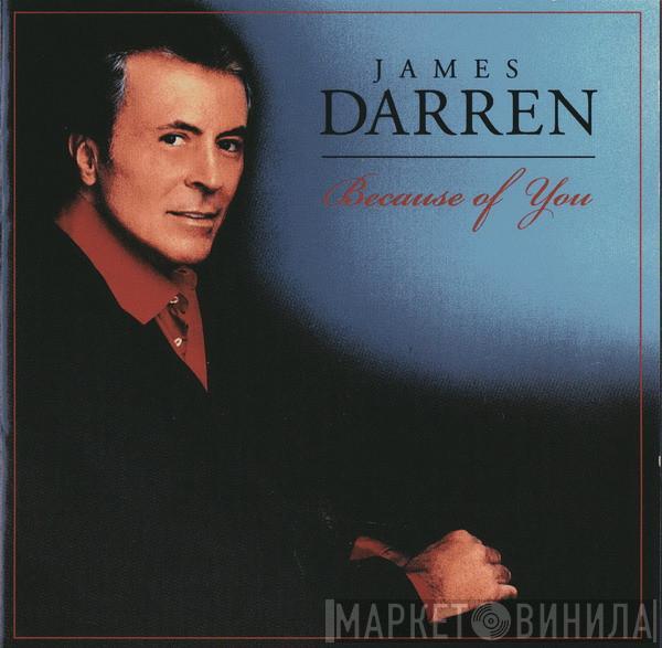  James Darren  - Because Of You