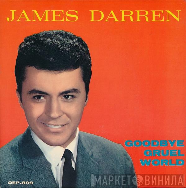  James Darren  - Goodbye Cruel World