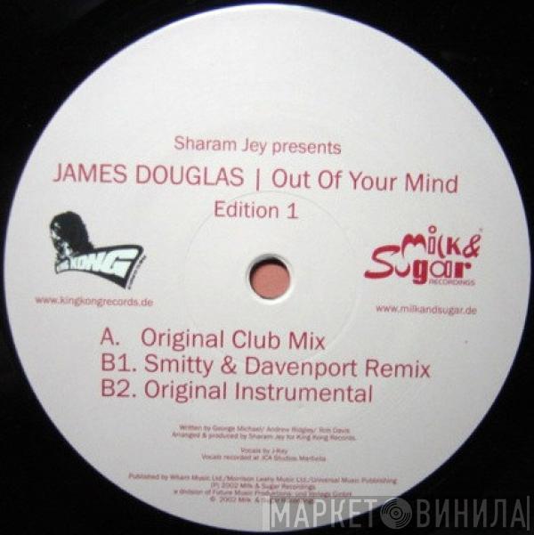 James Douglas - Out Of Your Mind - Edition 1