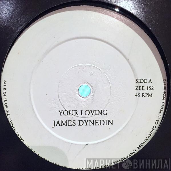 James Dunedin - Your Loving