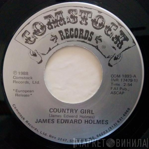 James Edward Holmes - Country Girl