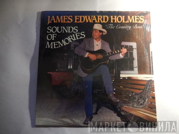 James Edward Holmes - Sounds Of Memories