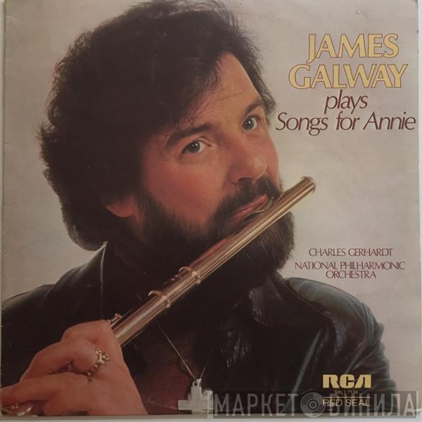 , James Galway , Charles Gerhardt  National Philharmonic Orchestra  - James Galway Plays Songs For Annie