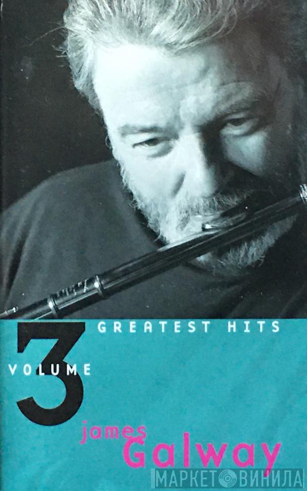  James Galway  - Greatest Hits Volume 3
