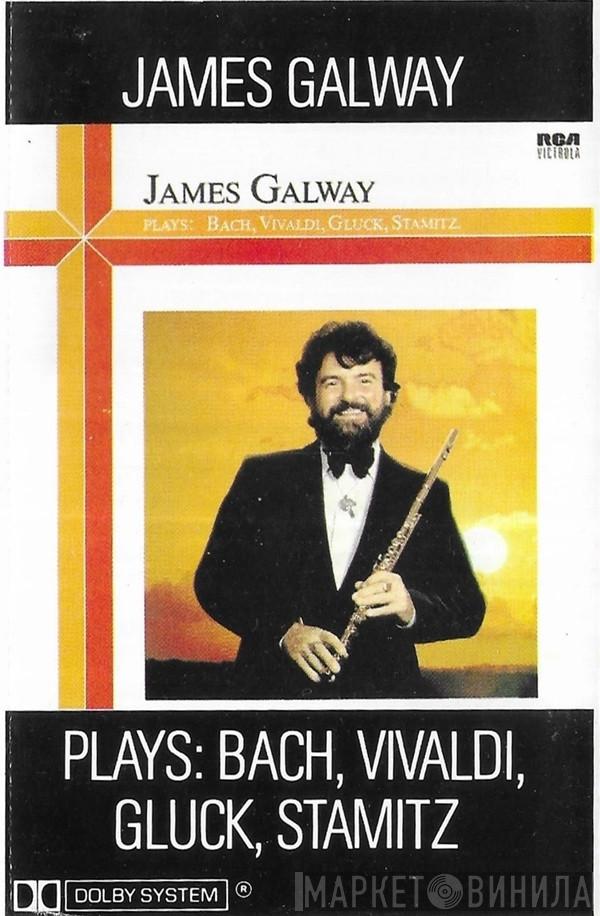  James Galway  - James Galway Plays: Bach, Vivaldi, Gluck, Stamitz