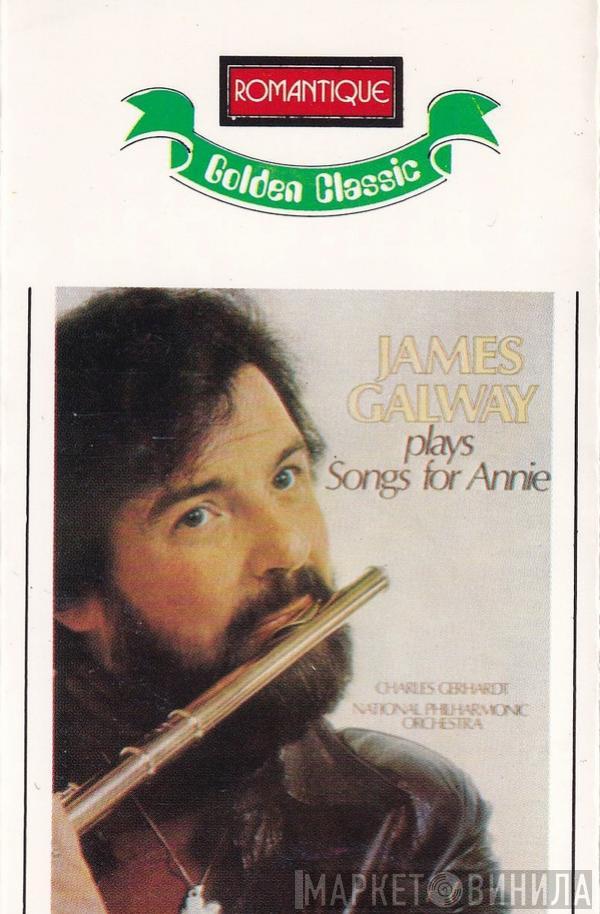 , James Galway , National Philharmonic Orchestra  Charles Gerhardt  - James Galway Plays Songs For Annie