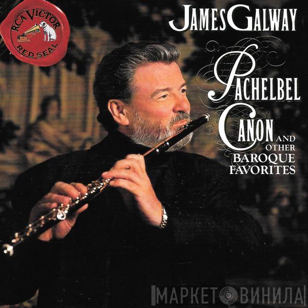  James Galway  - Pachelbel Canon And Other Baroque Favorites