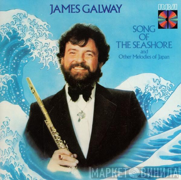  James Galway  - Song Of The Seashore And Other Melodies Of Japan