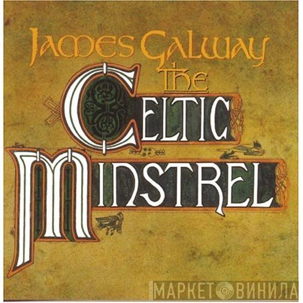 James Galway - The Celtic Minstrel