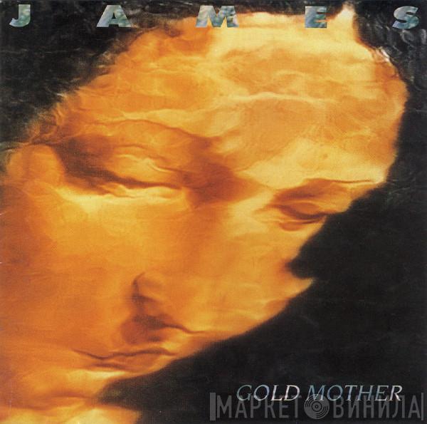  James  - Gold Mother